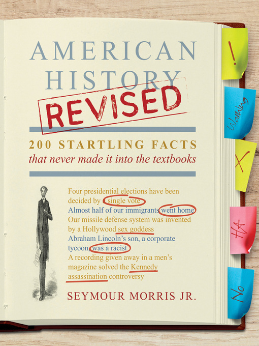 Title details for American History Revised by Seymour Morris Jr. - Available